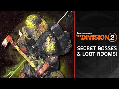 The Division 2: All Secret Bosses & Secret Loot Rooms (2024 Edition)
