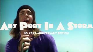 Dirty Heads - 10 Year Anniversary for Any Port In A Storm