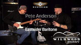 Video thumbnail for The Reverend Pete Anderson Signature Eastsider Baritone  •  Wildwood Guitars by Wildwood Guitars