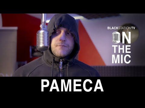 PAMECA | Black Station | On The Mic S02EP03 | 2022
