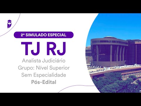 2º Simulado Especial TJ RJ - Analista Judiciário - Sem Especialidade - Pós-Edital - Correção