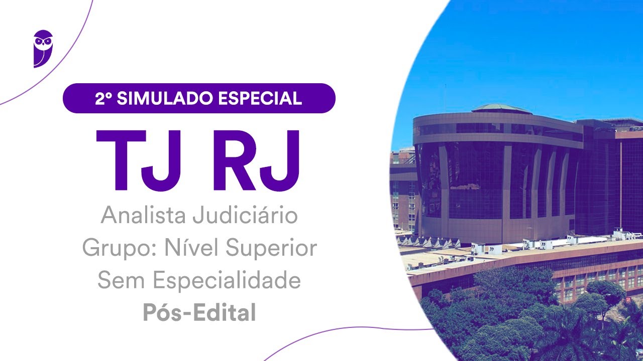 2º Simulado Especial TJ RJ - Analista Judiciário - Sem Especialidade - Pós-Edital - Correção