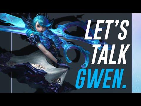 Gwen is Both An Amazing and Terrible Champion.
