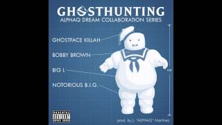 Ghostface Killah ft. Bobby Brown, Big L, & the Notorious B.I.G.-GhostHunting (ALPHAQ Remix)