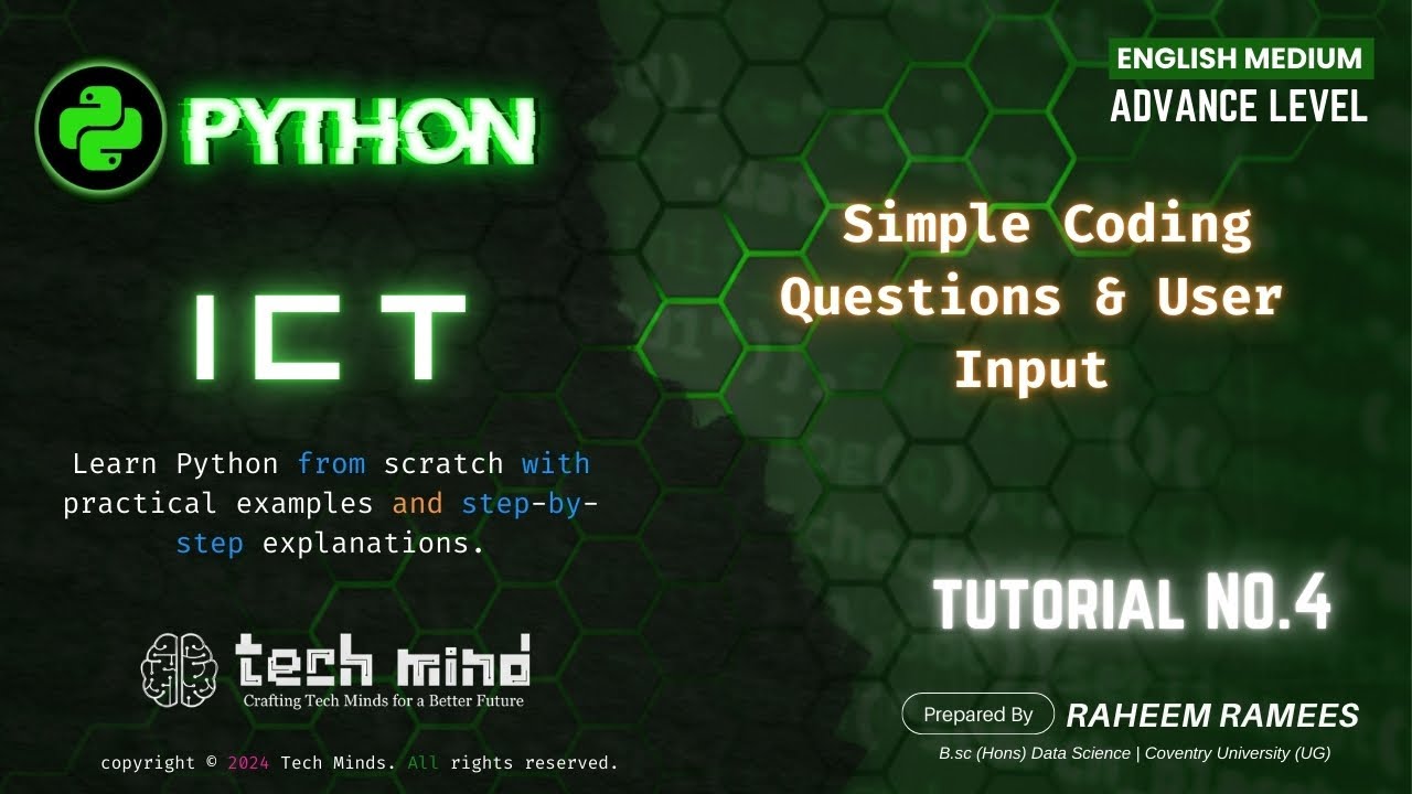 PYTHON TUTORIAL 04 - Simple Coding Questions & User Input | English Medium A/L ICT | Tech Mind