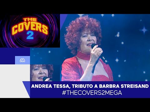 The Covers 2 / Andrea Tessa, Tributo a Barbra Streisand / Mega