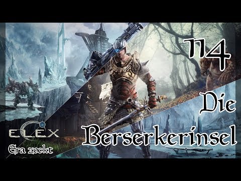 Elex - #114 Die Berserkerinsel (Let's Play deutsch)