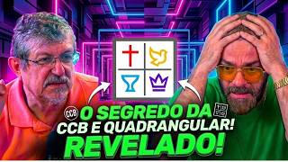 CCB vs IGREJA QUADRANGULAR: ENTENDA as PRINCIPAIS DIFERENÇAS