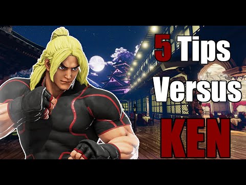 SFV 5 Tips to help you online (How to win against Ken / Ken matchup guide Season 5/ 2020)