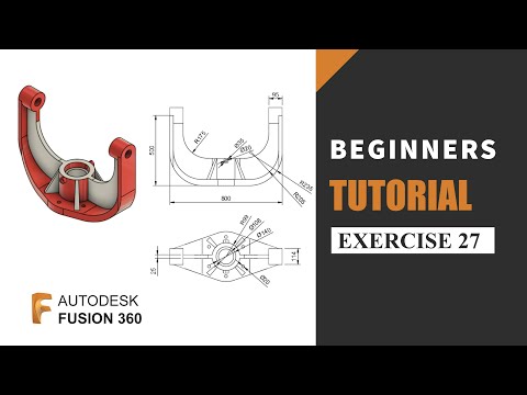 Autodesk Fusion 360 Tutorial for Beginners | Exercise 27 | Learn the basics of designing