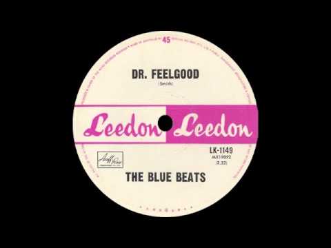 The Blue Beats - Dr. Feelgood