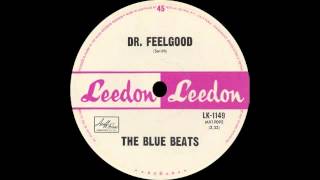 The Blue Beats - Dr. Feelgood