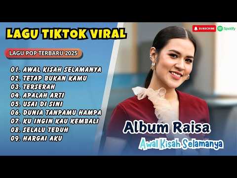 Raisa, Barsena Bestandhi - AWAL KISAH SELAMANYA | TETAP BUKAN KAMU || LAGU POP TERPOPULER 2026