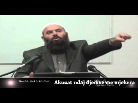 Akuzat ndaj djemve me mjekrra - Hoxhë Bekir Halimi