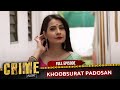 CRIME ALERT FULL EPISODE Khoobsurat Padosan Hindi Crime Show