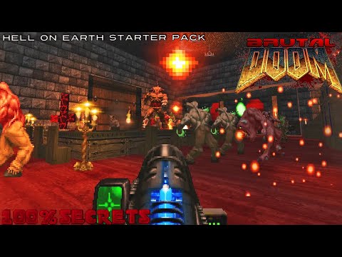 BRUTAL DOOM v20b Hell On Earth Starter Pack #5 [100% SECRETS]