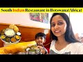 South Indian Restaurant Dikhate Hein| Indian Family in Botswana(Africa)| @shreecraftplace_shilpa