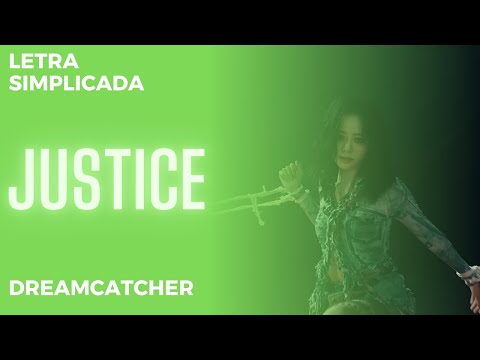 Justice - Dreamcatcher
