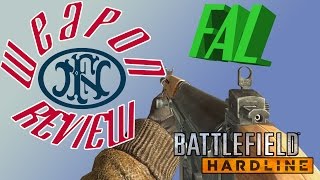 Battlefield Hardline Weapon Review: FAL