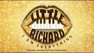 Little Richard: I Am Everything (Original Motion Picture Soundtrack) - Official Trailer