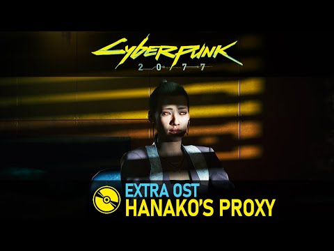 Cyberpunk 2077 (Extra OST) – Hanako's Proxy Doll – Search and Destroy