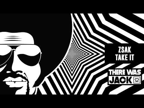 Zsak - Take It