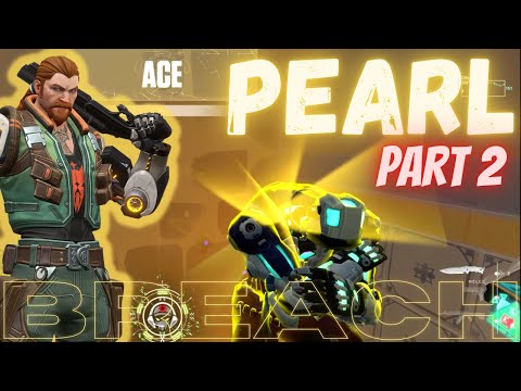 How to Use Breach on Pearl - Part 2 | BREACH AGGRESSIVE GAMEPLAYS |