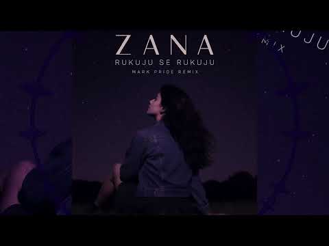 ZANA - RUKUJU SE RUKUJU [MARK PRIDE 2025 REMIX]