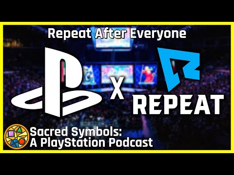 Repeat After Everyone | Sacred Symbols: A PlayStation Podcast Episode 212
