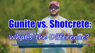 Gunite vs.  Shotcrete: What