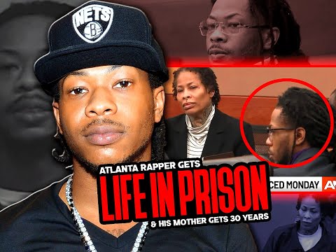 This Is Why ATL Rapper Cashout Was Sentenced To LIFE In Prison & Mother Got 30 Years!!