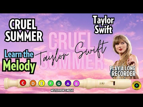 TAYLOR SWIFT | CRUEL SUMMER | Melody Recorder - Play-a-Long | Recorder - Level 5