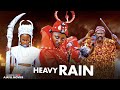 HEAVY RAIN Full Movie NIGERIAN MOVIES 2026 PRISMA JAMES JAMES OGUEJIOFOR PRECIOUS JAMES MOVIE