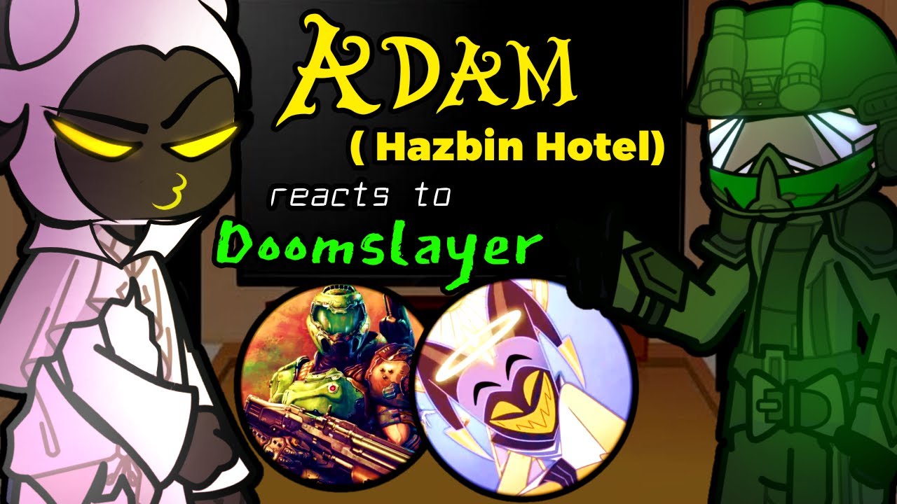 Hazbin Hotel Heaven reacts to Doomslayer❤️🙏Gacha Hazbin Hotel reacts // TW LIGHTS
