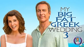 BrandoCritic Reviews 'My Big Fat Greek Wedding 3' - Movie Review