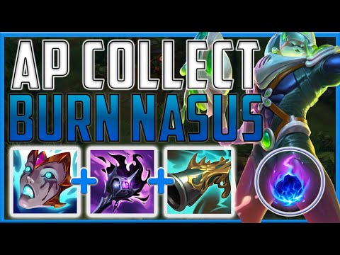 Ap collector Nasus actually has INSANE damage?! - Burn collecting Nasus | Season 14 LoL
