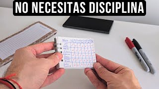 Si no tienes disciplina, este método es para ti