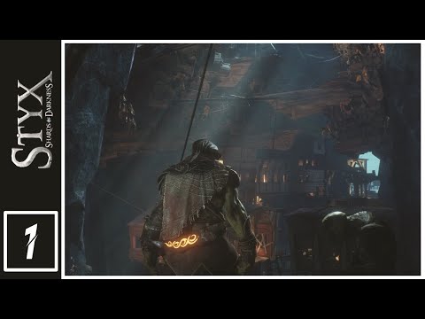 Styx Shards of Darkness | Master Gameplay #1 [Prologue]