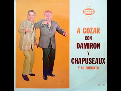 Damirón y Chapuseaux - Pásame la Botella (1962)