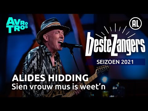 Alides Hidding - Sien vrouw mus is weet'n | Beste Zangers 2021