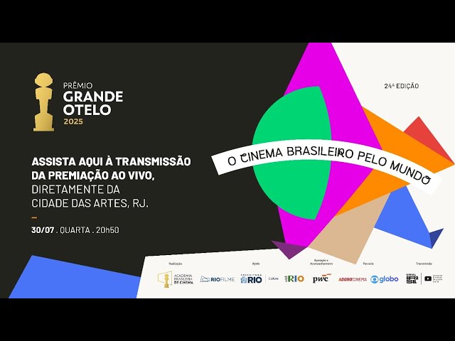 PRÊMIO GRANDE OTELO 2025 | AO VIVO