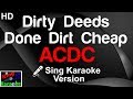 🎤 ACDC - Dirty Deeds Done Dirt Cheap (Karaoke Version)-King Of Karaoke