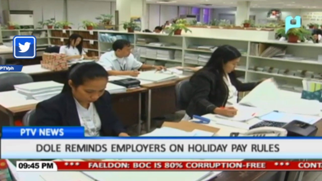 DOLE reminds employers on Holiday Pay Rules
