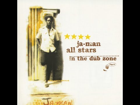 Ja-Man All Stars – In The Dub Zone