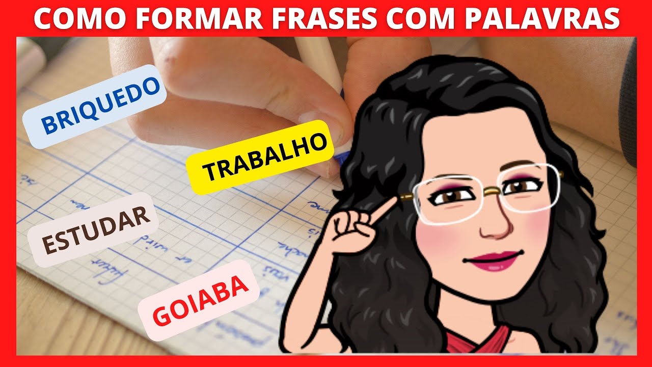 🌟APRENDA A #FORMAR #FRASES COM #PALAVRAS ALEATÓRIAS [Prof.ª Nádja Sicleide]🌟