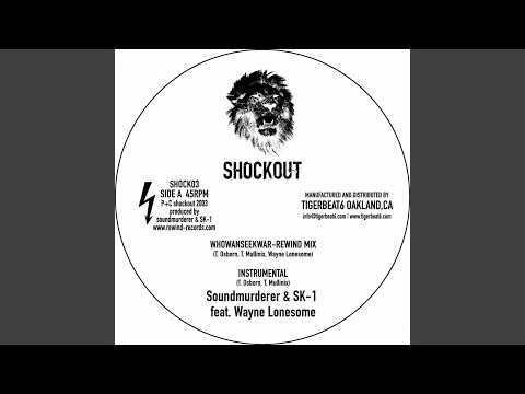 Whowanseekwar (Rewind Mix)