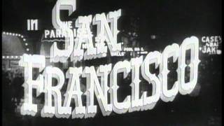 SAN FRANCISCO (Theatrical Trailer 1936)