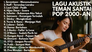 Download lagu TOP BEST LAGU POP 2000-AN INDONESIA AKUSTIK HITS | Playlist Lagu Full Album Teman Kerja & Santai mp3