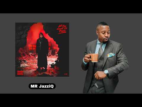 Mr JazziQ - All You Need Is Piano 2 (Full Album/Ep) | Mr JazziQ Amapiano Songs/Mix (2023)