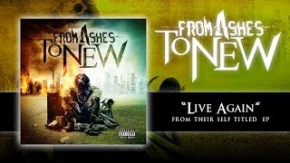 From Ashes to New - Live Again